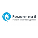 Отзывы о Компания "Ремонт на 5"