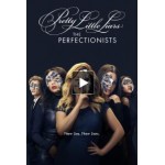 Отзывы о Милые обманщицы: Перфекционистки